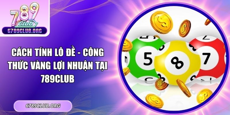 cách tính lô đề