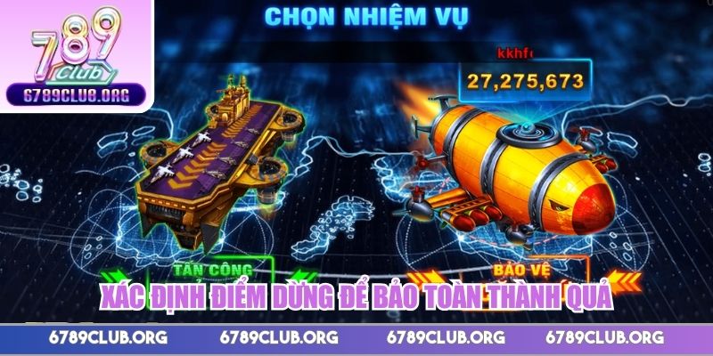 Xác định điểm dừng để bảo toàn thành quả