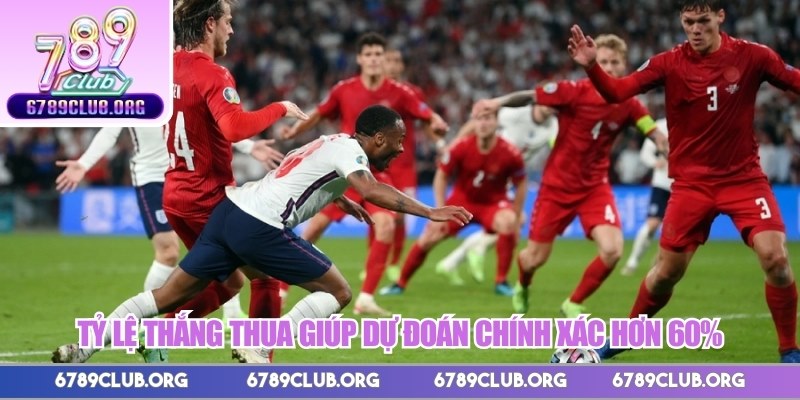 Tỷ lệ thắng thua giúp dự đoán chính xác hơn 60%